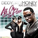 Diddy & Dirty Money & Swizz Beatz